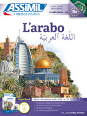 L arabo. Con 4 CD-Audio. Con File audio per il download