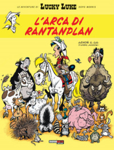 L'arca di Rantanplan. Lucky Luke - Jul - Achdé