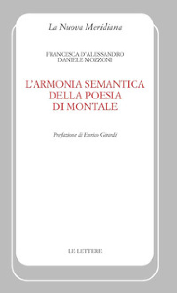 L'armonia semantica della poesia di Montale - Francesca D