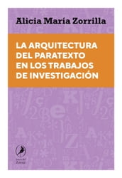 La arquitectura del paratexto en los trabajos de investigación