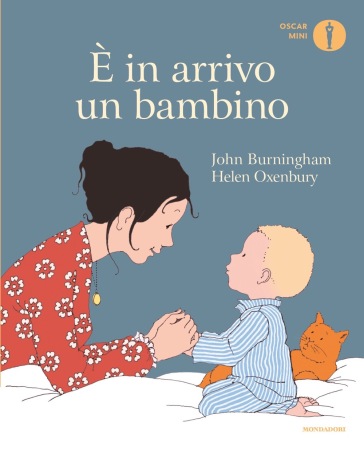 E in arrivo un bambino. Ediz. a colori - John Burningham