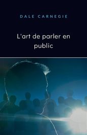 L art de parler en public (traduit)