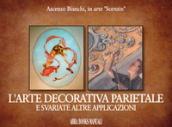 L arte decorativa parietale e svariate altre applicazioni