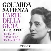 L arte della gioia - Seconda parte