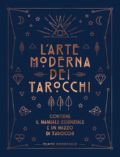 L arte moderna dei tarocchi. Con Carte