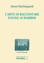 L arte di raccontare favole ai bambini