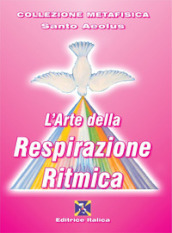 L arte della respirazione ritmica