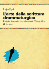 L arte della scrittura drammaturgica