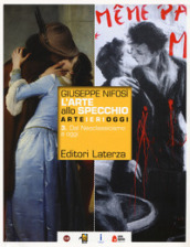 L arte allo specchio. Con CLIL History of art per quinto anno. Per le Scuole superiori. Con ebook. Con espansione online. Vol. 3: Dal neoclassicismo a oggi