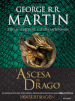 L ascesa del drago. Una storia illustrata della dinastia Targaryen. Ediz. a colori. 1.