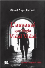 L assassí que llegia Vidal Vidal