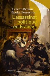 L assassinat politique en France