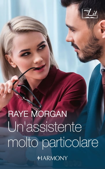 Un'assistente molto particolare - Raye Morgan