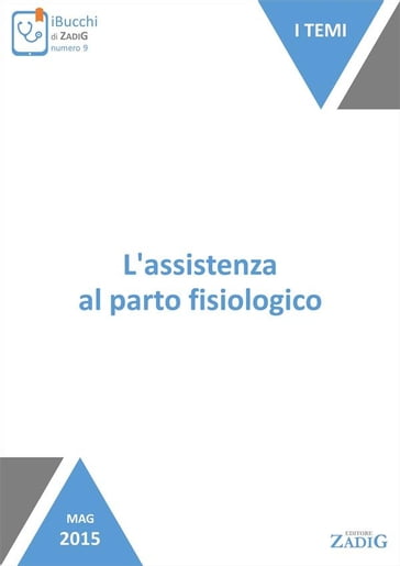 L'assistenza al parto fisiologico - Paolo Gastaldi