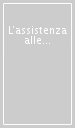 L assistenza alle pazienti ostetriche e ginecologiche