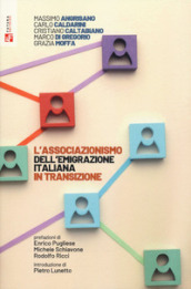 L associazionismo dell emigrazione italiana in transizione