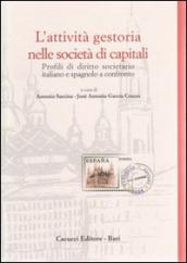 L attività gestoria nelle società di capitali. Profili di diritto societario italiano e spagnolo a confronto