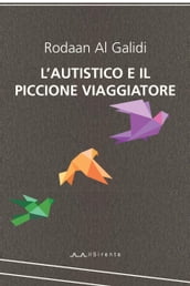 L autistico e il piccione viaggiatore