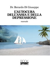 L autocura dell ansia e della depressione