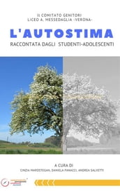 L autostima raccontata dagli studenti-adolescenti