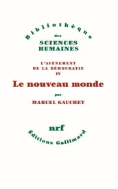 L avènement de la démocratie (Tome 4) - Le nouveau monde