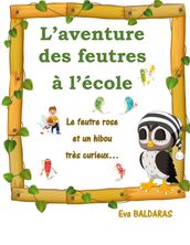 L aventure des feutres à l école