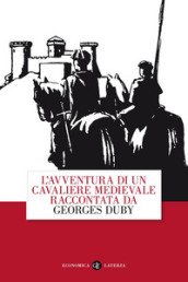 L avventura di un cavaliere medievale