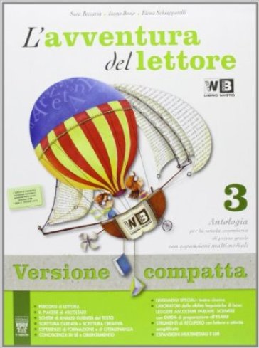 L'avventura del lettore. Per la Scuola media. Con e-book. Con espansione online. 3. - S. Beccaria - I. Bosio - E. Schiapparelli