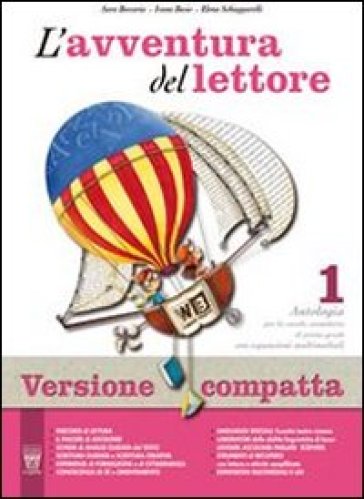 L'avventura del lettore. Con mito ed epica-Prove INVALSI. Ediz. compatta. Per la Scuola media. Con espansione online. 1. - S. Beccaria - Ivana Bosio - Elena Schiapparelli