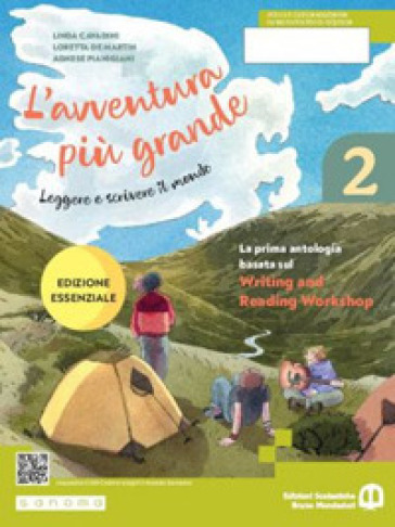 L'avventura più grande. Ediz. essenziale. Per la Scuola media. Con e-book. Con espansione online. Vol. 2 - Linda Cavadini - Loretta De Martin - Agnese Pianigiani - Elena Caselli - Filippo Elli - Antonia Latella - Orietta Pozzoli