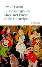 Le avventure di Alice nel Paese delle Meraviglie (Illustrazione di Sir John Tenniel)