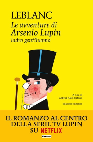 Le avventure di Arsenio Lupin, ladro gentiluomo - Maurice Leblanc