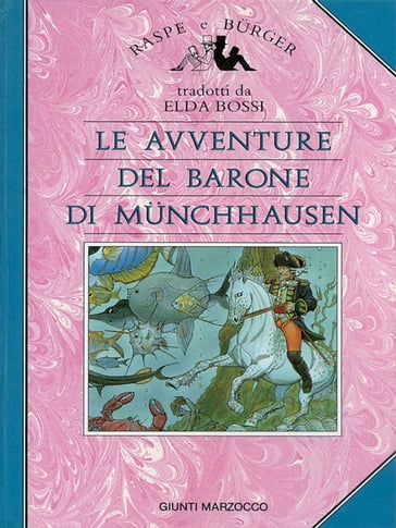 Le avventure del Barone di Munchhausen - Gottfried Burger - Rudolf Erich Raspe