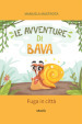 Le avventure di Bava. Fuga in città