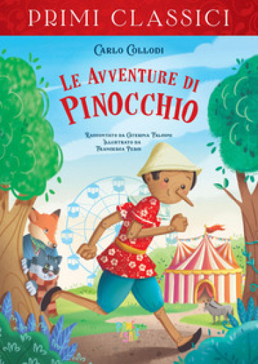 Le avventure di Pinocchio. Ediz. a colori - Carlo Collodi - Caterina Falconi