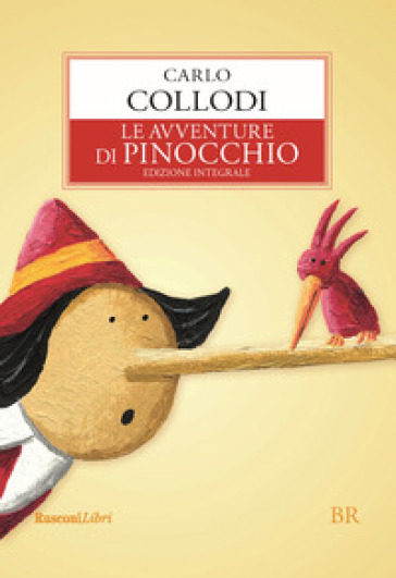 Le avventure di Pinocchio. Ediz. integrale - Carlo Collodi