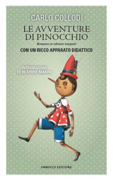 Le avventure di Pinocchio. Ediz. integrale - Carlo Collodi