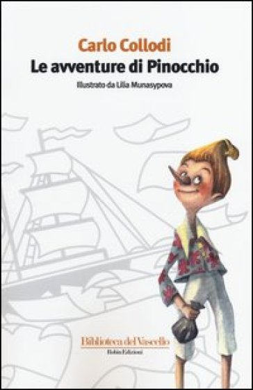 Le avventure di Pinocchio. Ediz. illustrata - Carlo Collodi