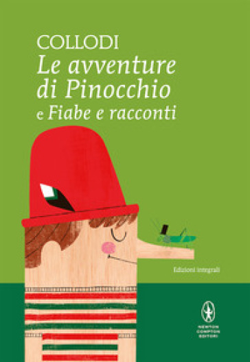 Le avventure di Pinocchio-Fiabe e racconti. Ediz. integrale - Carlo Collodi