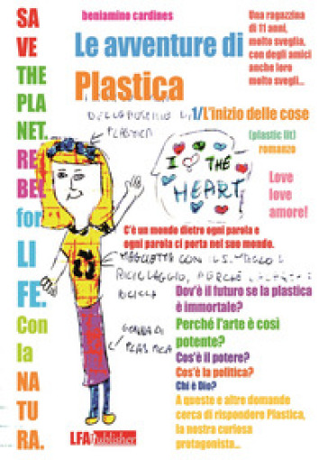 Le avventure di Plastica. Vol. 1: L' inizio delle Cose - Beniamino Cardines