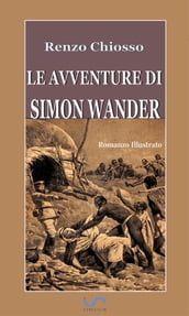 Le avventure di Simon Wander (Illustrato)