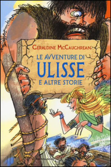 Le avventure di Ulisse e altre storie. Ediz. illustrata - Geraldine McCaughrean