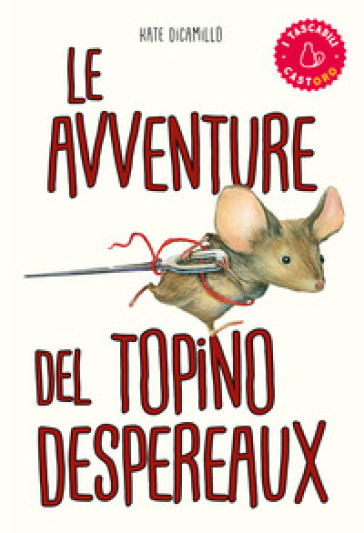 Le avventure del topino Desperaux - Kate DiCamillo