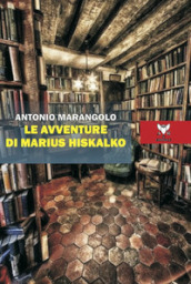 Le avventure di Marius Hiskalko