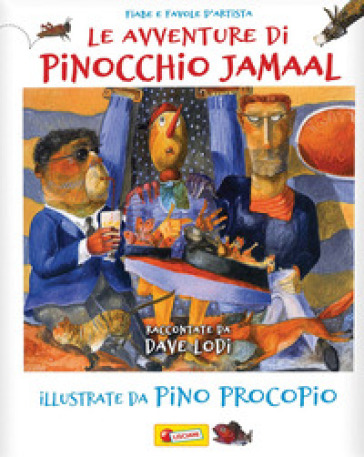 Le avventure di Pinocchio Jamaal - Dave Lodi