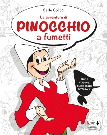 Le avventure di Pinocchio a fumetti - Carlo Collodi