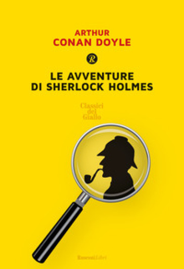 Le avventure di Sherlock Holmes - Arthur Conan Doyle