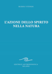 L azione dello spirito nella natura