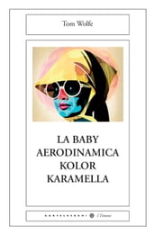 La baby aerodinamica color karamella