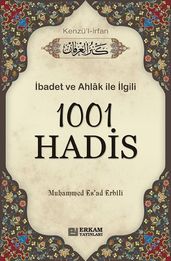 badet ve Ahlak le lgili 1001 Hadis-Kenzül-rfan